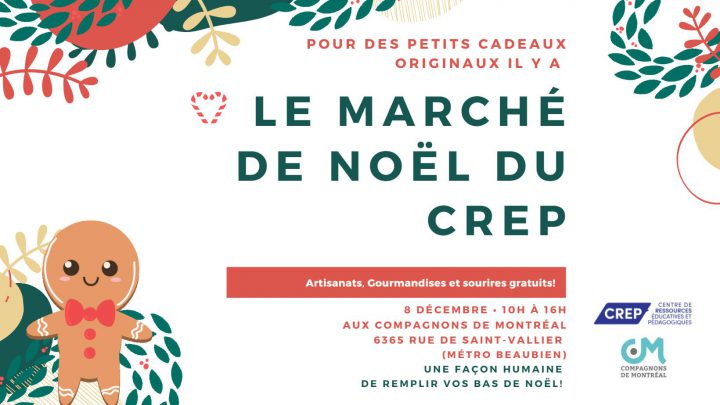 Une façon humaine de remplir son bas de Noël : Marché de Noël du CREP