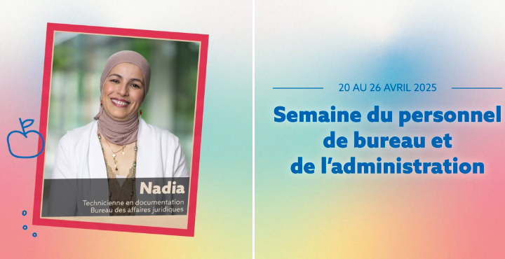 Semaine du personnel de bureau et de l’administration: Merci pour votre dévouement et votre précieuse contribution!