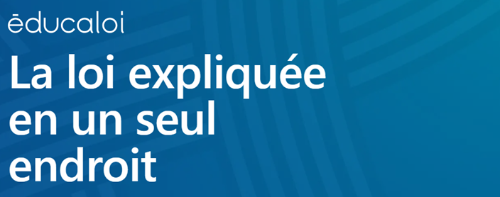 Éducaloi : des ateliers d’éducation juridique pour nos élèves