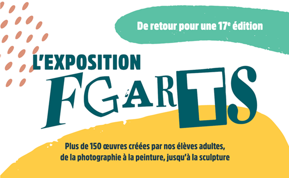 FGArts 2026 : Venez visiter l’exposition avec vos élèves!